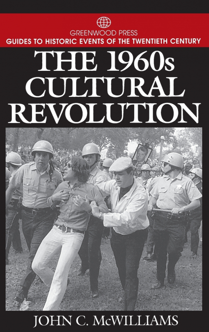 THE 1960S CULTURAL REVOLUTION