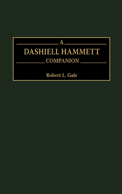 A DASHIELL HAMMETT COMPANION
