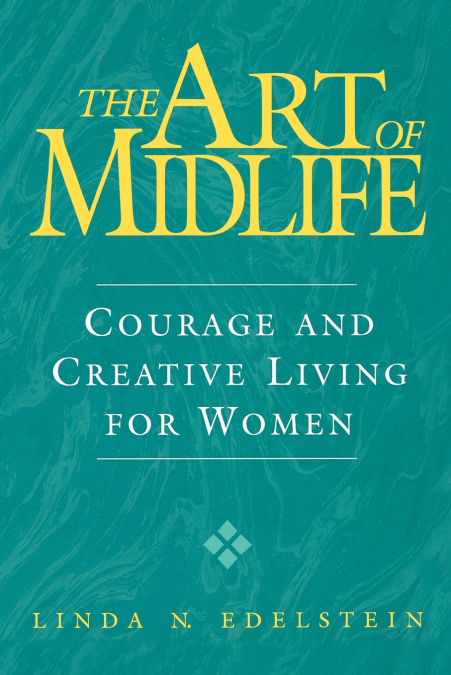 THE ART OF MIDLIFE