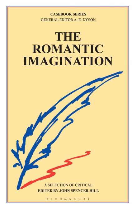 THE ROMANTIC IMAGINATION