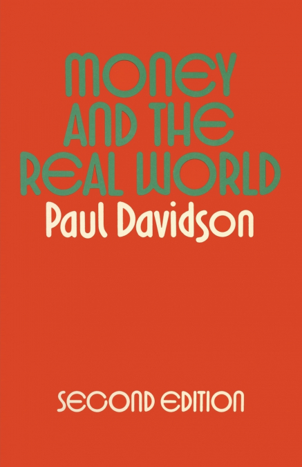 MONEY AND THE REAL WORLD