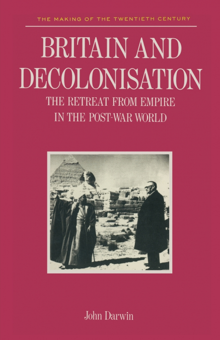 BRITAIN AND DECOLONISATION