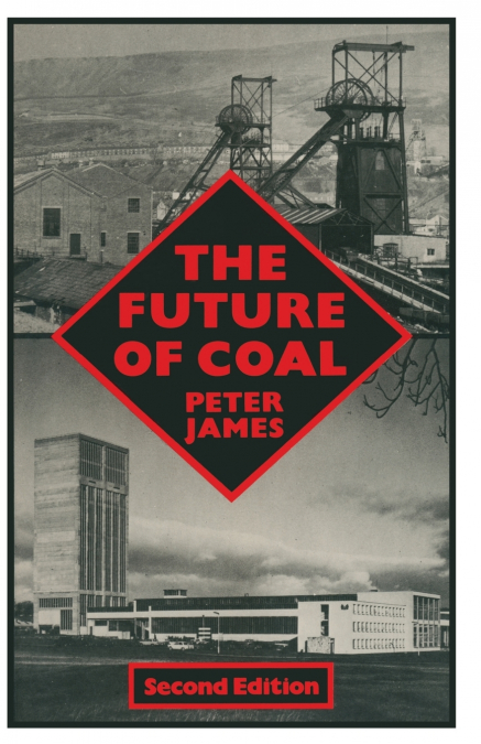 THE FUTURE OF COAL