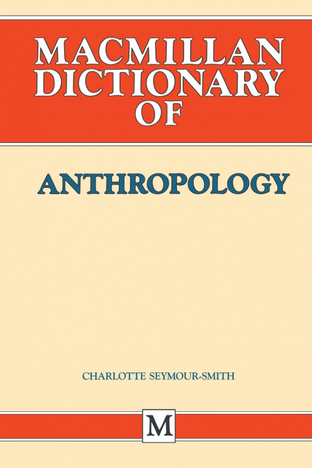 PALGRAVE DICTIONARY OF ANTHROPOLOGY