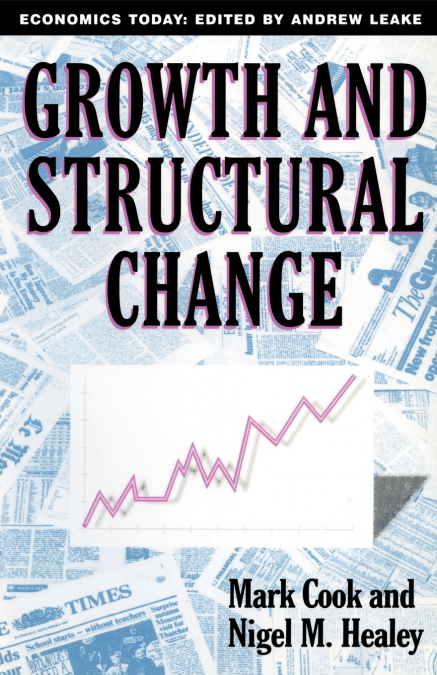 GROWTH AND STRUCTURAL CHANGE