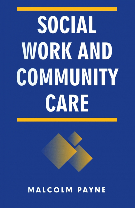 TEORIAS CONTEMPORANEAS DEL TRABAJO SOCIAL