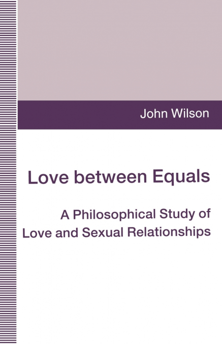 LOVE BETWEEN EQUALS
