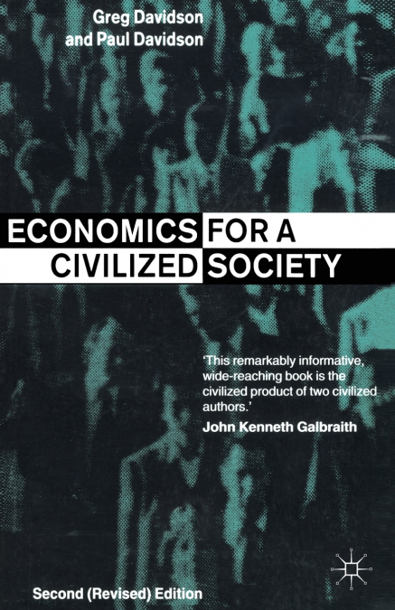 ECONOMICS FOR A CIVILIZED SOCIETY
