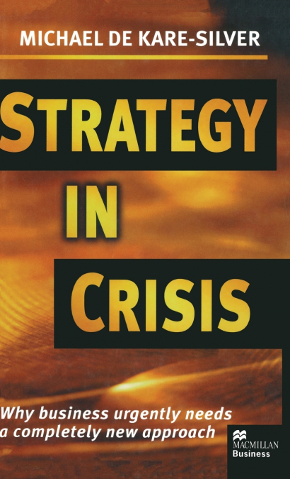 STRATEGY IN CRISIS