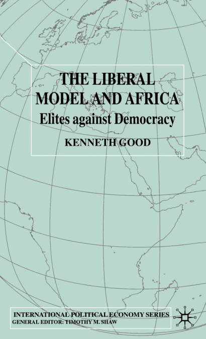 THE LIBERAL MODEL AND AFRICA