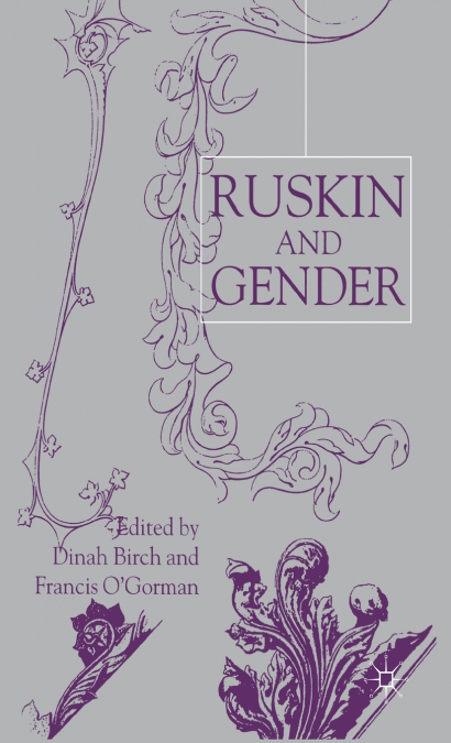 RUSKIN AND GENDER
