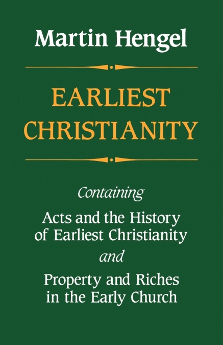 EARLIEST CHRISTIANITY