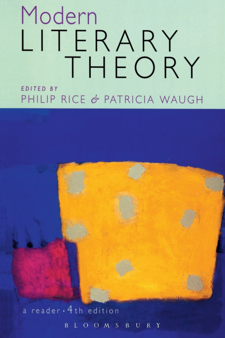 MODERN LITERARY THEORY A READER 4E