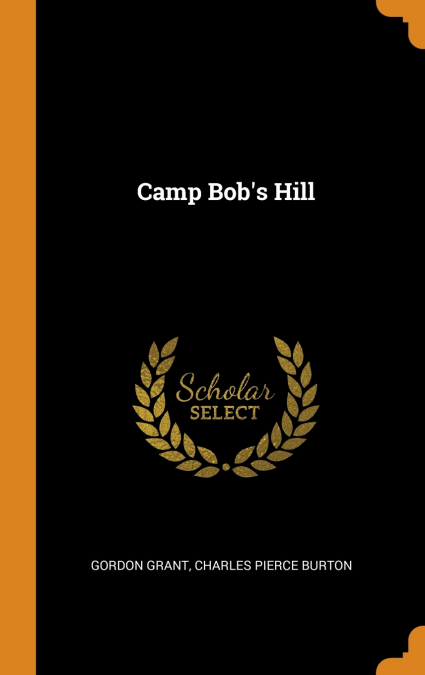 CAMP BOB?S HILL