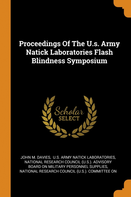 PROCEEDINGS OF THE U.S. ARMY NATICK LABORATORIES FLASH BLIND