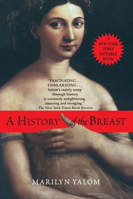 HISTORY OF THE BREAST