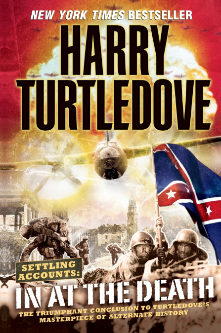 THE BIG SWITCH (THE WAR THAT CAME EARLY, BOOK THREE)