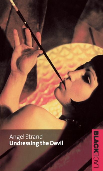 UNDRESSING THE DEVIL