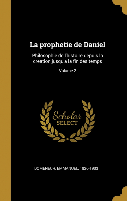 LA PROPHETIE DE DANIEL