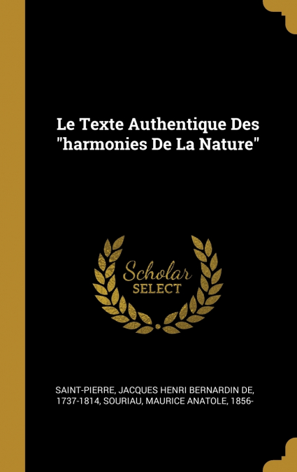 LE TEXTE AUTHENTIQUE DES 'HARMONIES DE LA NATURE'