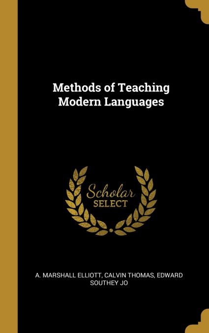 METHODS OF TEACHING MODERN LANGUAGES