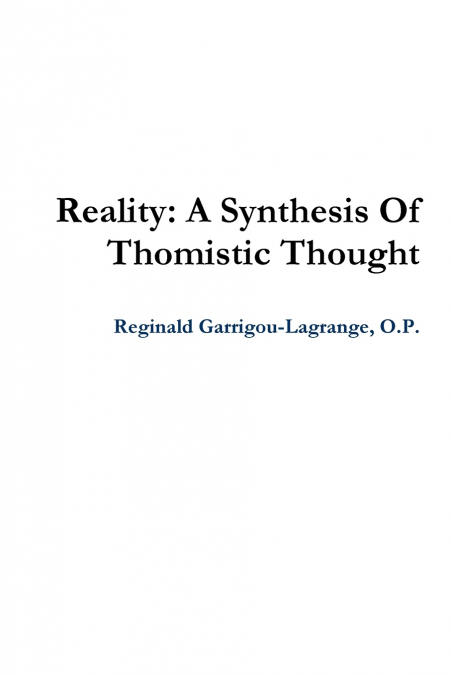 THE ESSENCE & TOPICALITY OF THOMISM