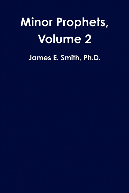 MINOR PROPHETS, VOLUME 2