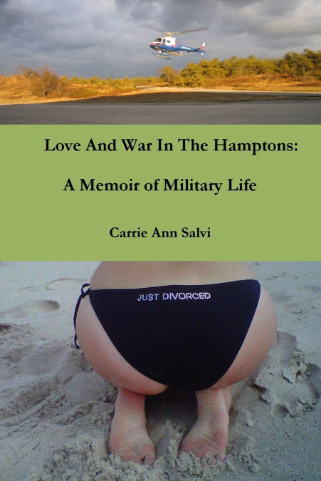 LOVE AND WAR IN THE HAMPTONS