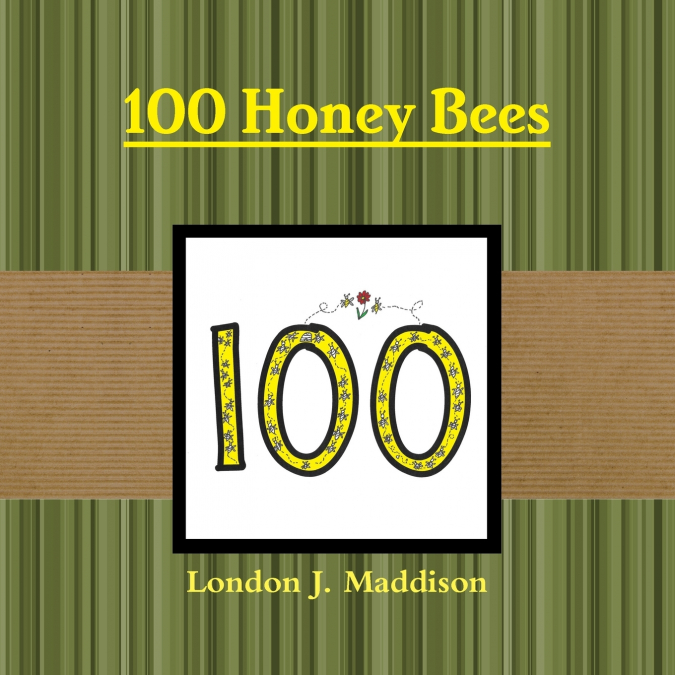 100 HONEY BEES