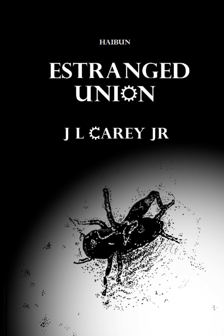 ESTRANGED UNION