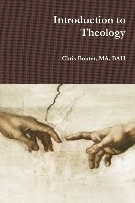 INTRODUCTION TO THEOLOGY
