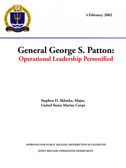 GENERAL GEORGE S. PATTON