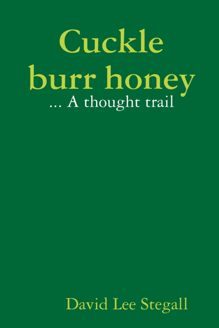 CUCKLE BURR HONEY