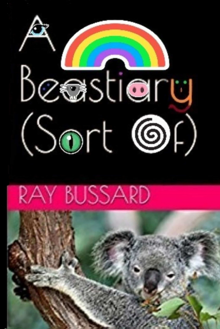 A BEASTIARY (SORT OF)