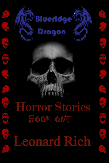 BLUERIDGE DRAGON HORROR STORIES BOOK ONE
