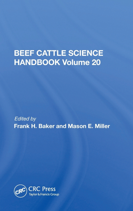 BEEF CATTLE SCIENCE HANDBOOK, VOL. 20