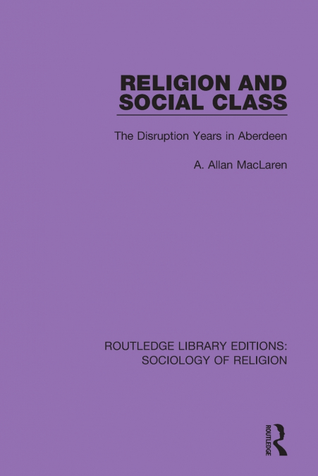 RELIGION AND SOCIAL CLASS