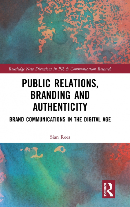 PUBLIC RELATIONS, BRANDING AND AUTHENTICITY