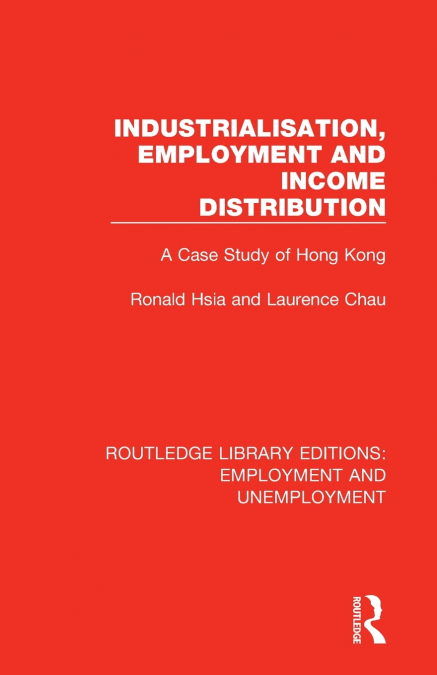 INDUSTRIALISATION, EMPLOYMENT AND INCOME DISTRIBUTION