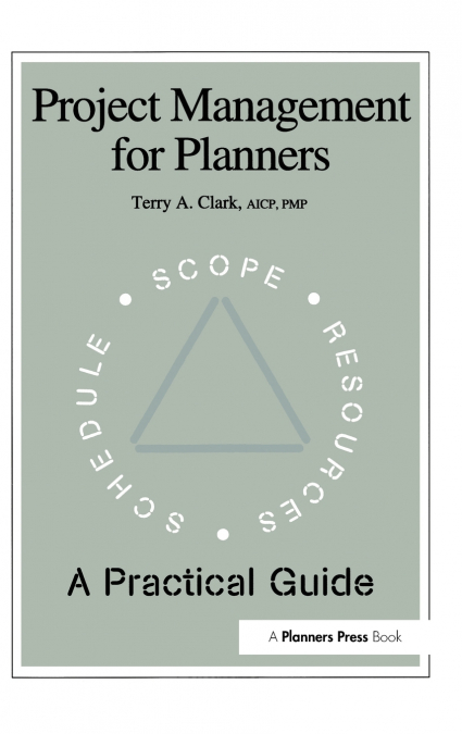 PROJECT MANAGEMENT FOR PLANNERS
