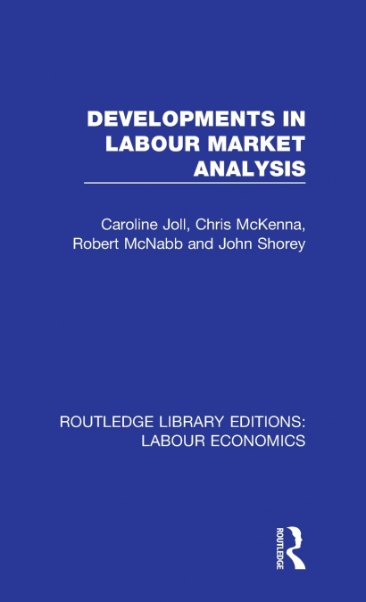 DEVELOPMENTS IN LABOUR MARKET ANALYSIS