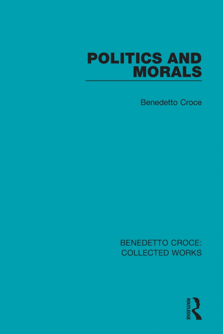 POLITICS AND MORALS