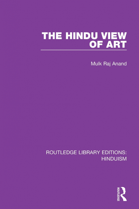 THE HINDU VIEW OF ART