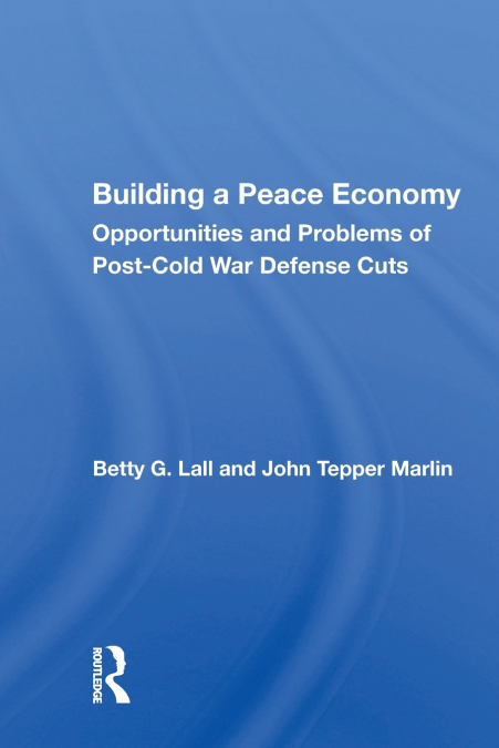 BUILDING A PEACE ECONOMY
