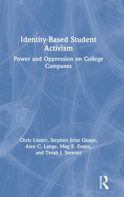 IDENTITY-BASED STUDENT ACTIVISM