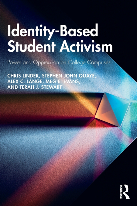 IDENTITY-BASED STUDENT ACTIVISM