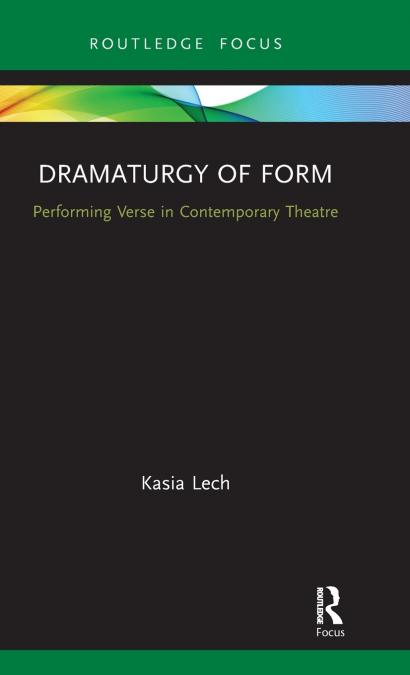 DRAMATURGY OF FORM