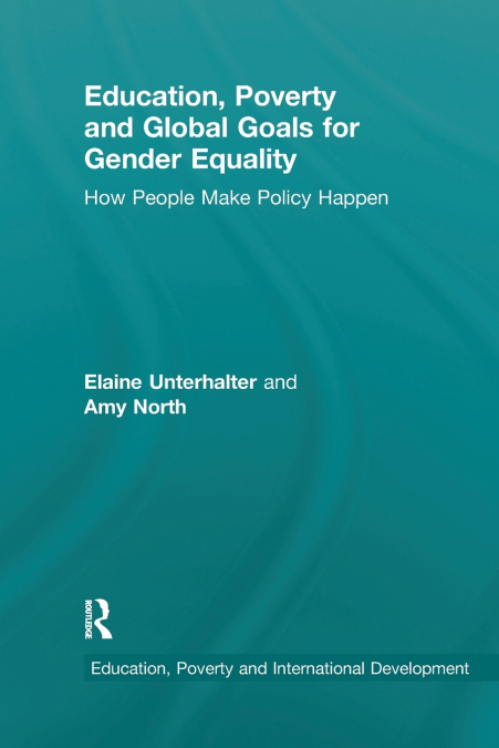 EDUCATION, POVERTY AND GLOBAL GOALS FOR GENDER EQUALITY
