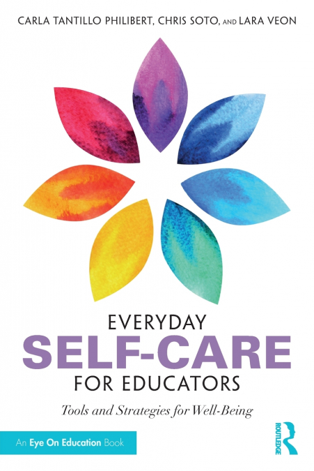 EVERYDAY SELF-CARE FOR EDUCATORS