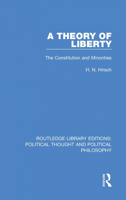 A THEORY OF LIBERTY